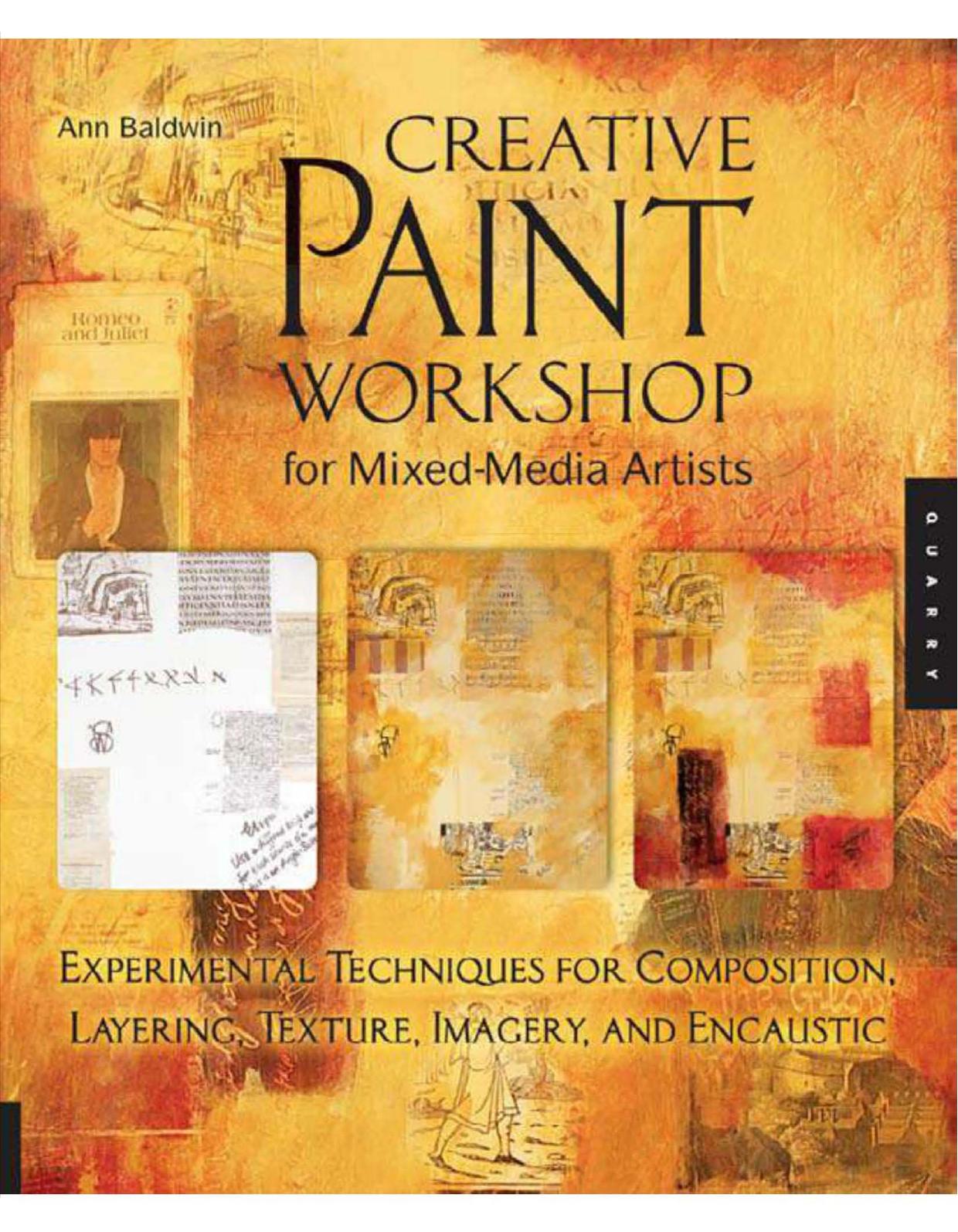 Creative Paint Workshop for Mixed-Media Artists by Ann Baldwin