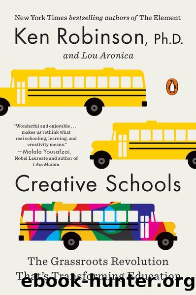 Creative Schools by Ken Robinson & Lou Aronica