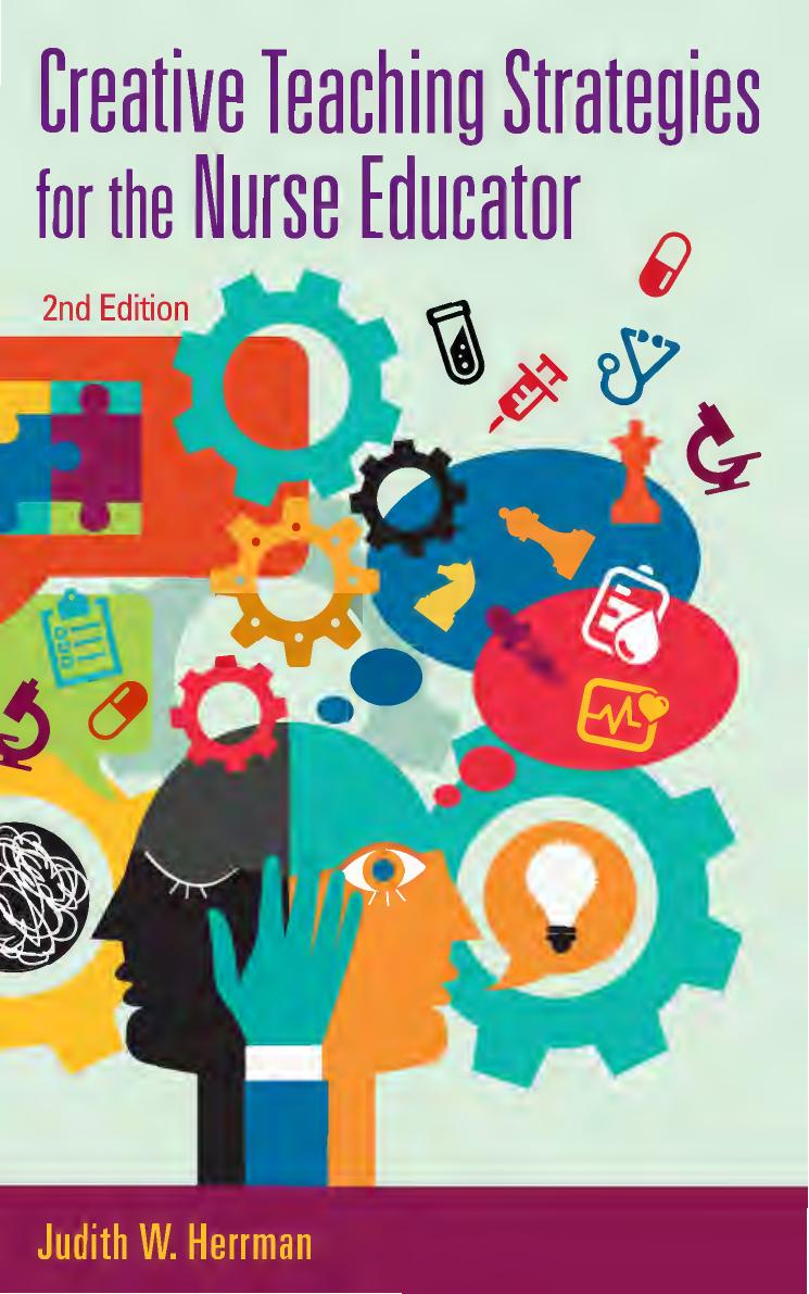 Creative Teaching Strategies for the Nurse Educator, 2 edition by Unknow
