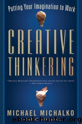 Creative Thinkering by Michalko Michael