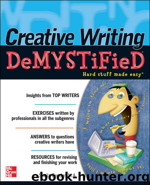Creative Writing DeMYSTiFied by Sheila Bender