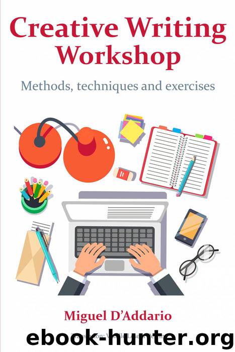 Creative Writing Workshop by Miguel D'Addario