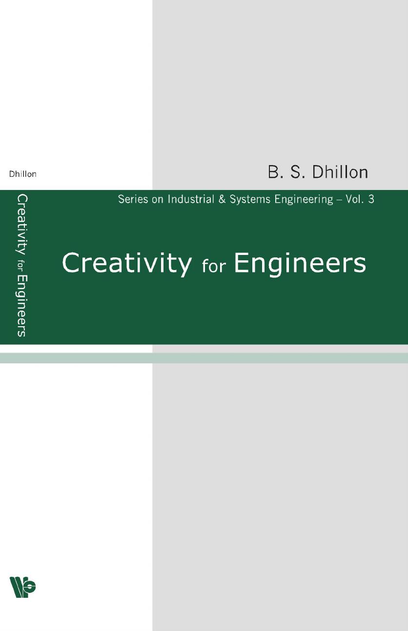Creativity For Engineers by B S Dhillon