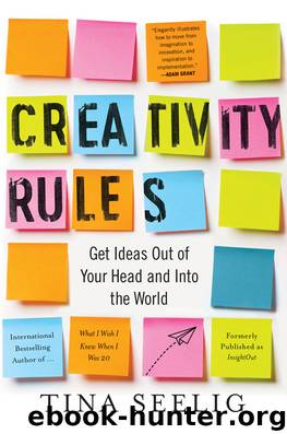 Creativity Rules by Tina Seelig