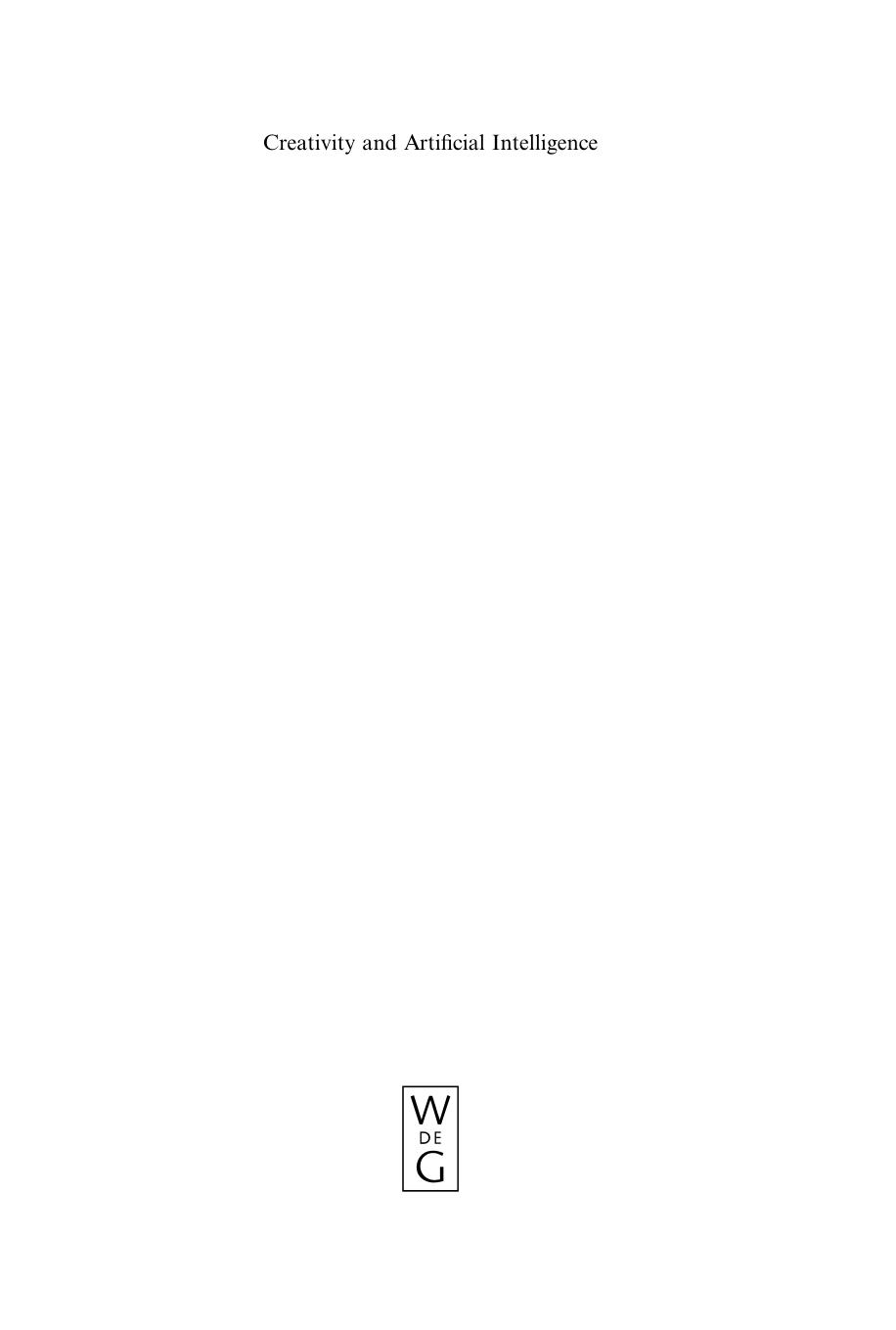 Creativity and Artificial Intelligence: A Conceptual Blending Approach (Applications of Cognitive Linguistics) by CÃ¢mara Pereira Francisco