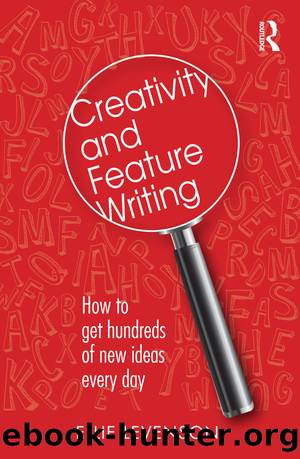 Creativity and Feature Writing by Ellie Levenson
