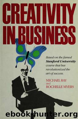Creativity in business by Michael L. Ray