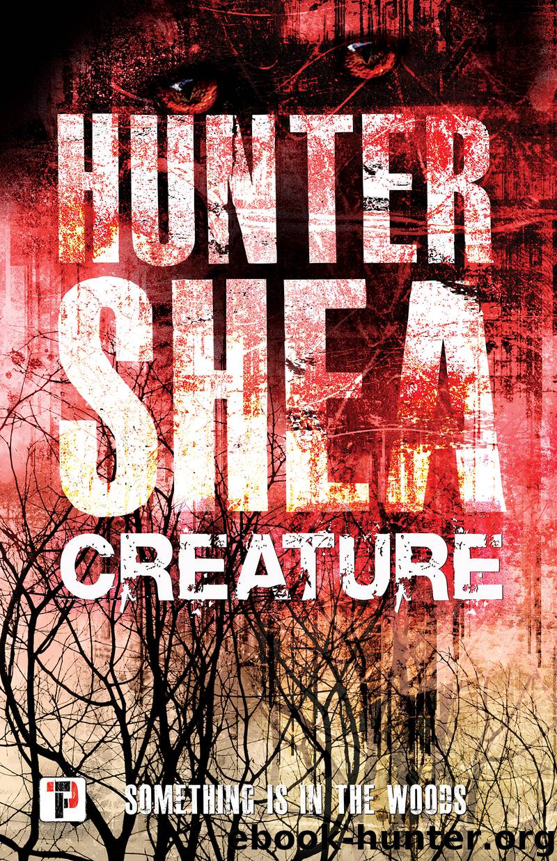 Creature by Hunter Shea