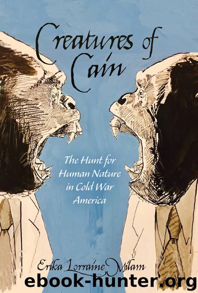 Creatures of Cain by Milam Erika Lorraine