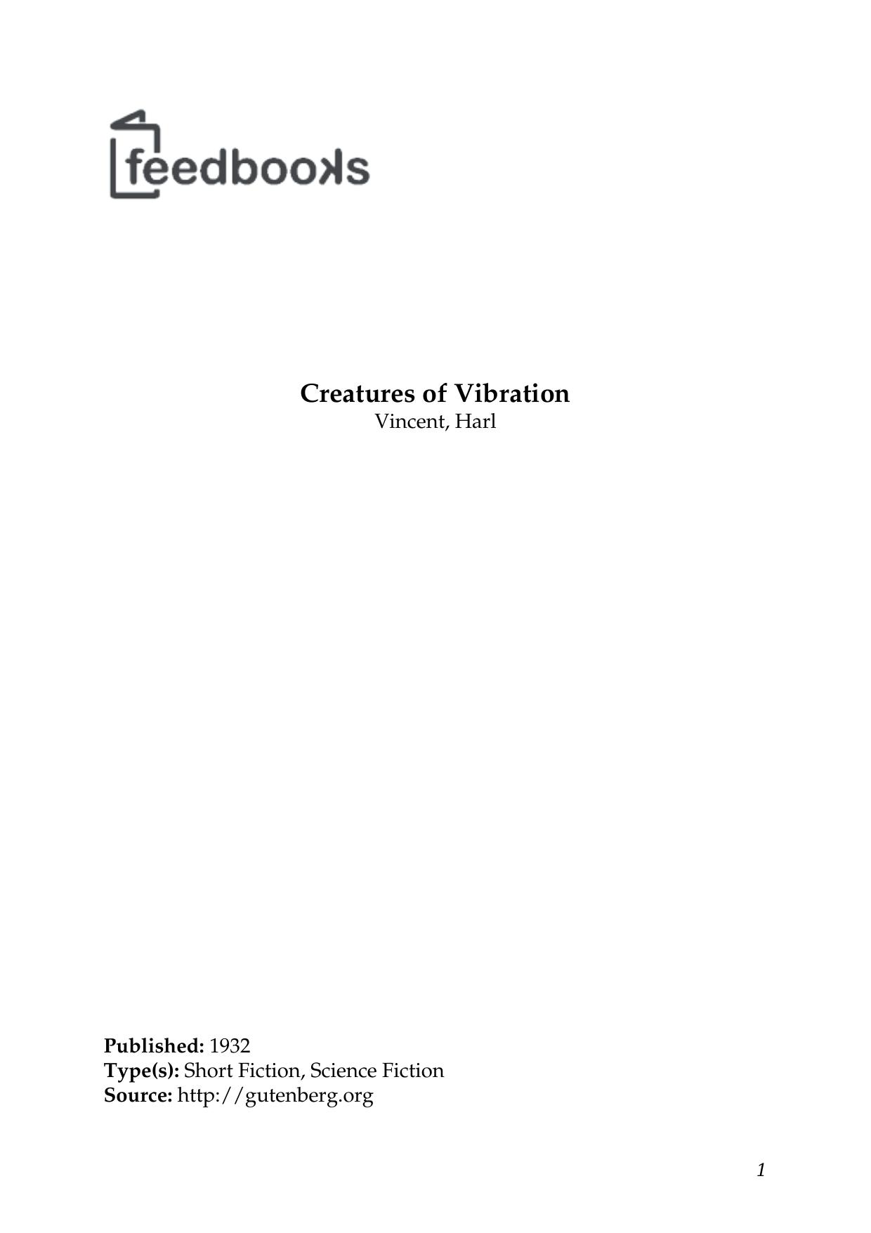 Creatures of Vibration by Vincent Harl