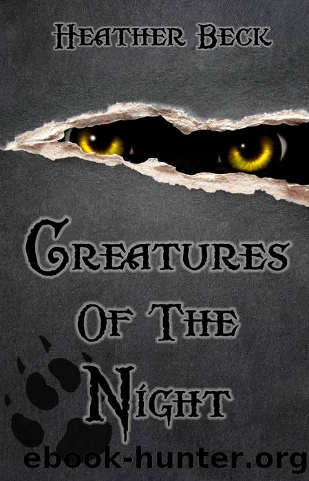Creatures of the Night by Heather Beck