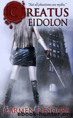 Creatus Eidolon: Creatus Series 3 by Carmen DeSousa