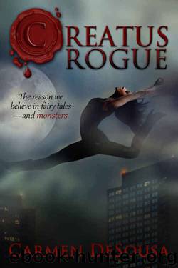 Creatus Rogue (A Creatus Series Book 2) by Carmen DeSousa