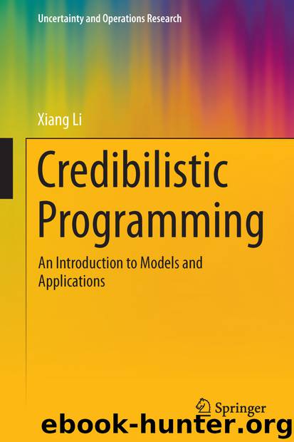 Credibilistic Programming by Xiang Li