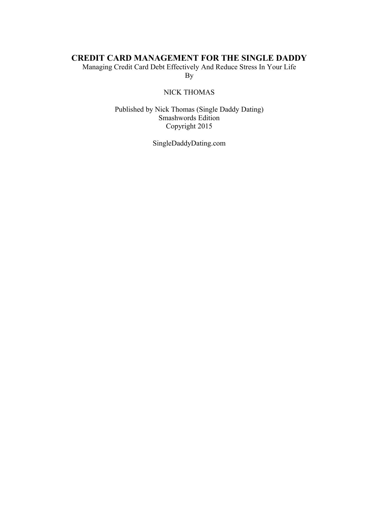 Credit Card Management For The Single Daddy By Nick Thomas by user