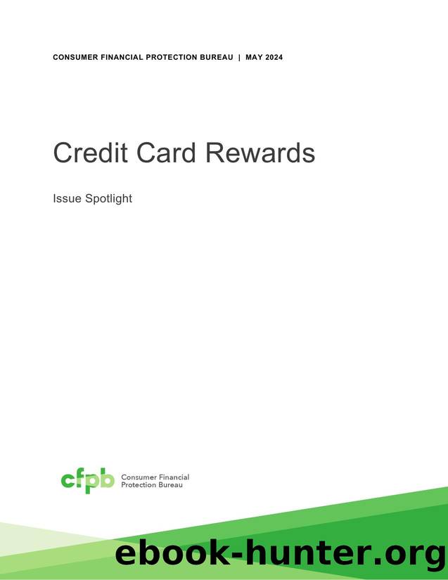 Credit Card Rewards Issue Spotlight by CFPB