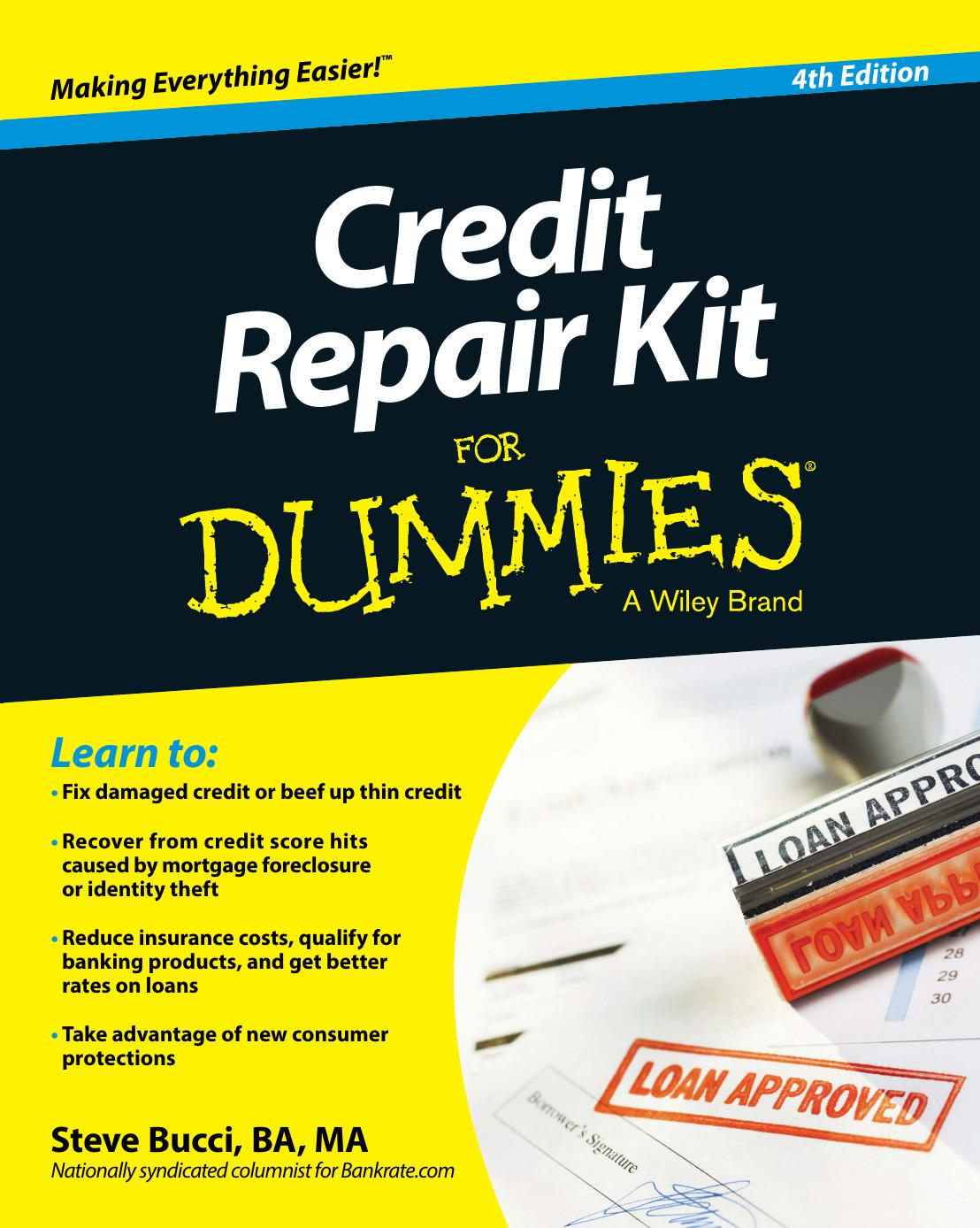 Credit Repair Kit For Dummies by Steve Bucci