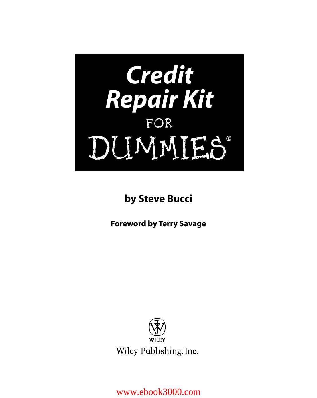 Credit Repair Kit For Dummies by Unknow