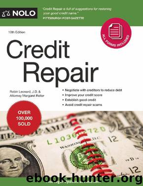 Credit Repair by J.D. Robin Leonard & Attorney Margaret Reiter (Nolo)