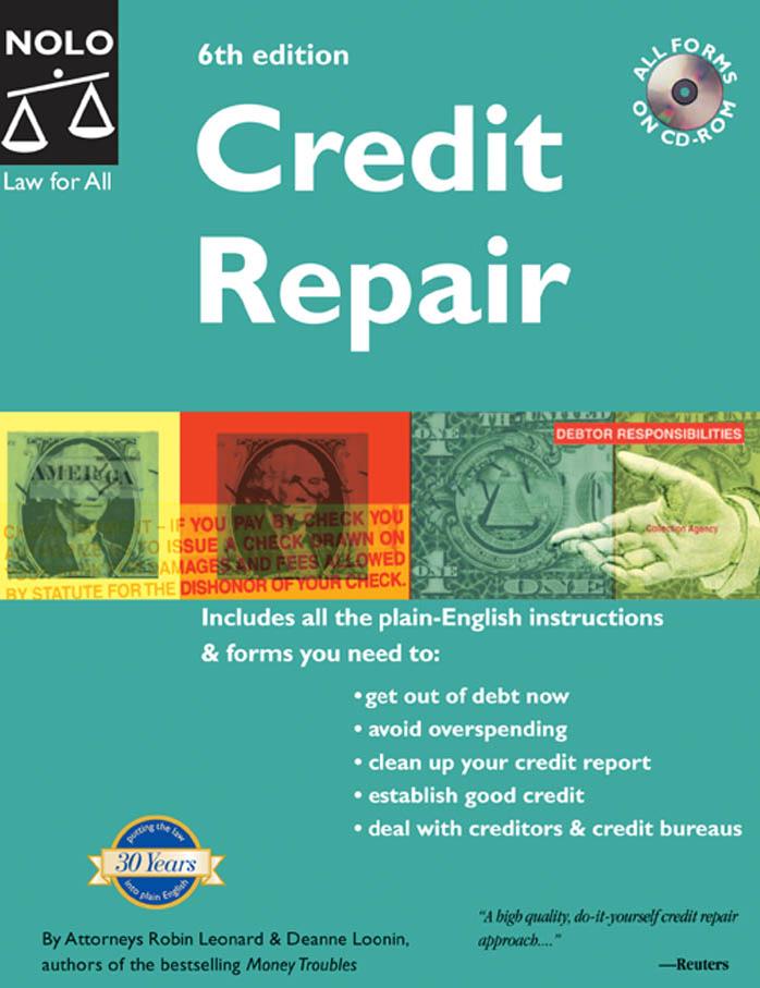 Credit Repair by Robin Leonard Deanne Loonin Kathleen Michon