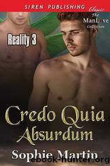 Credo Quia Absurdum by Sophie Martin