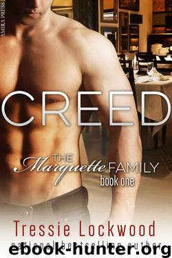 Creed (The Marquette Family Book One) by Lockwood Tressie