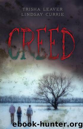 Creed by Trisha Leaver