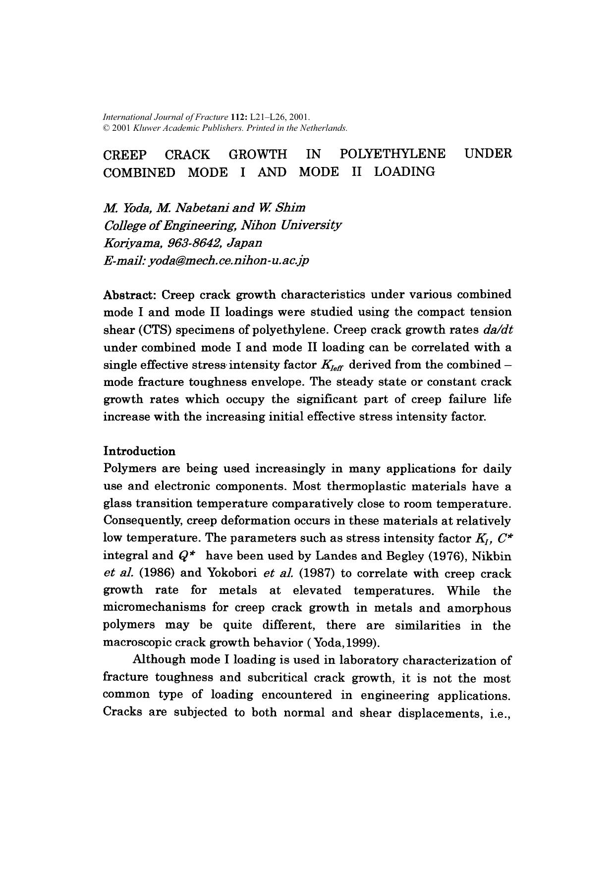 Creep Crack Growth in Polyethylene Under Combined Mode I and Mode II Loading by Unknown