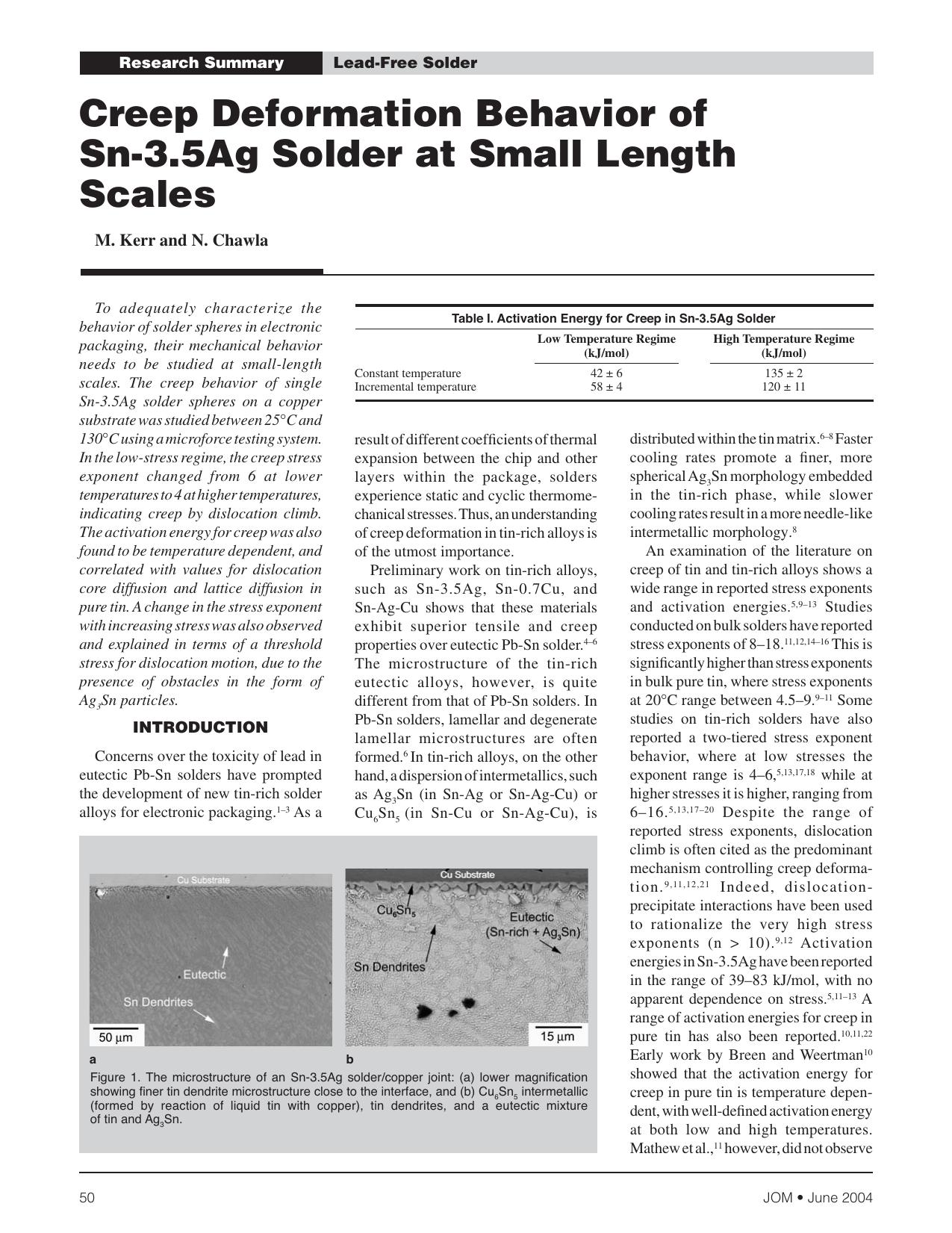 Creep Deformation Behavior of Sn-3.5Ag Solder at Small Length Scales by M. Kerr and N. Chawla
