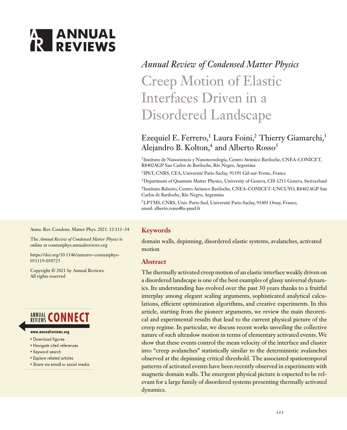 Creep Motion of Elastic Interfaces Driven in a Disordered Landscape by Ezequiel E. Ferrero Laura Foini Thierry Giamarchi Alejandro B. Kolton Alberto Rosso