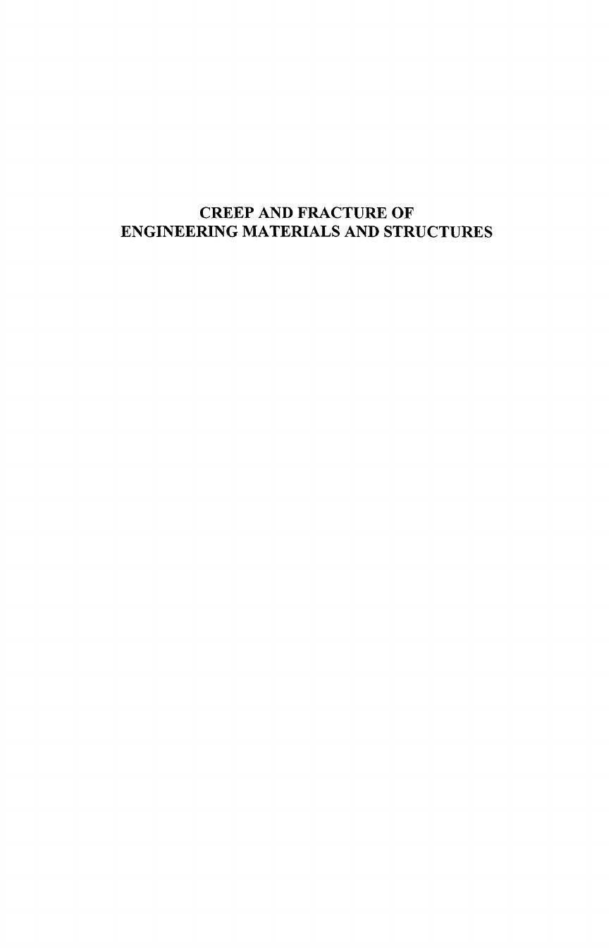 Creep and Fracture of Engineering Materials and Structures (matsci) by J. D. Parker