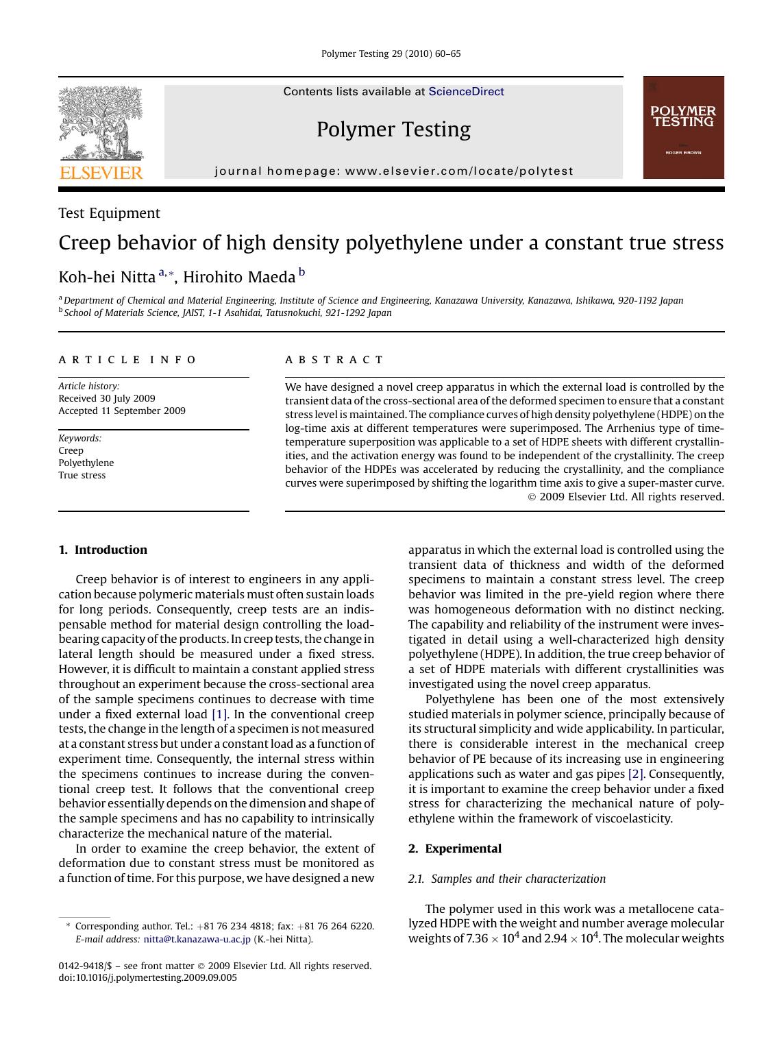Creep behavior of high density polyethylene under a constant true stress by Koh-hei Nitta; Hirohito Maeda