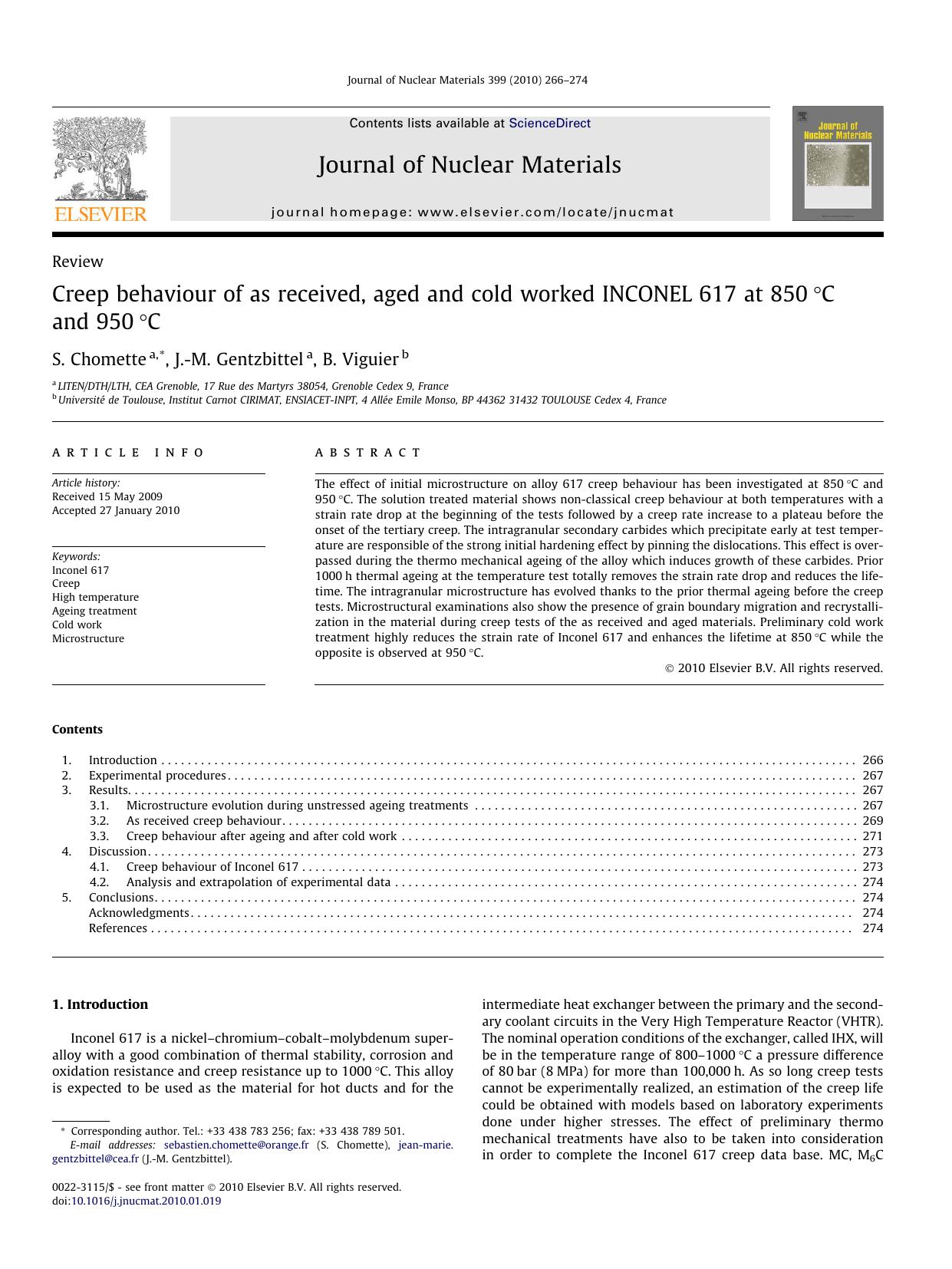 Creep behaviour of as received, aged and cold worked INCONEL 617 at 850Â°C and 950Â°C by S. Chomette; J.-M. Gentzbittel; B. Viguier