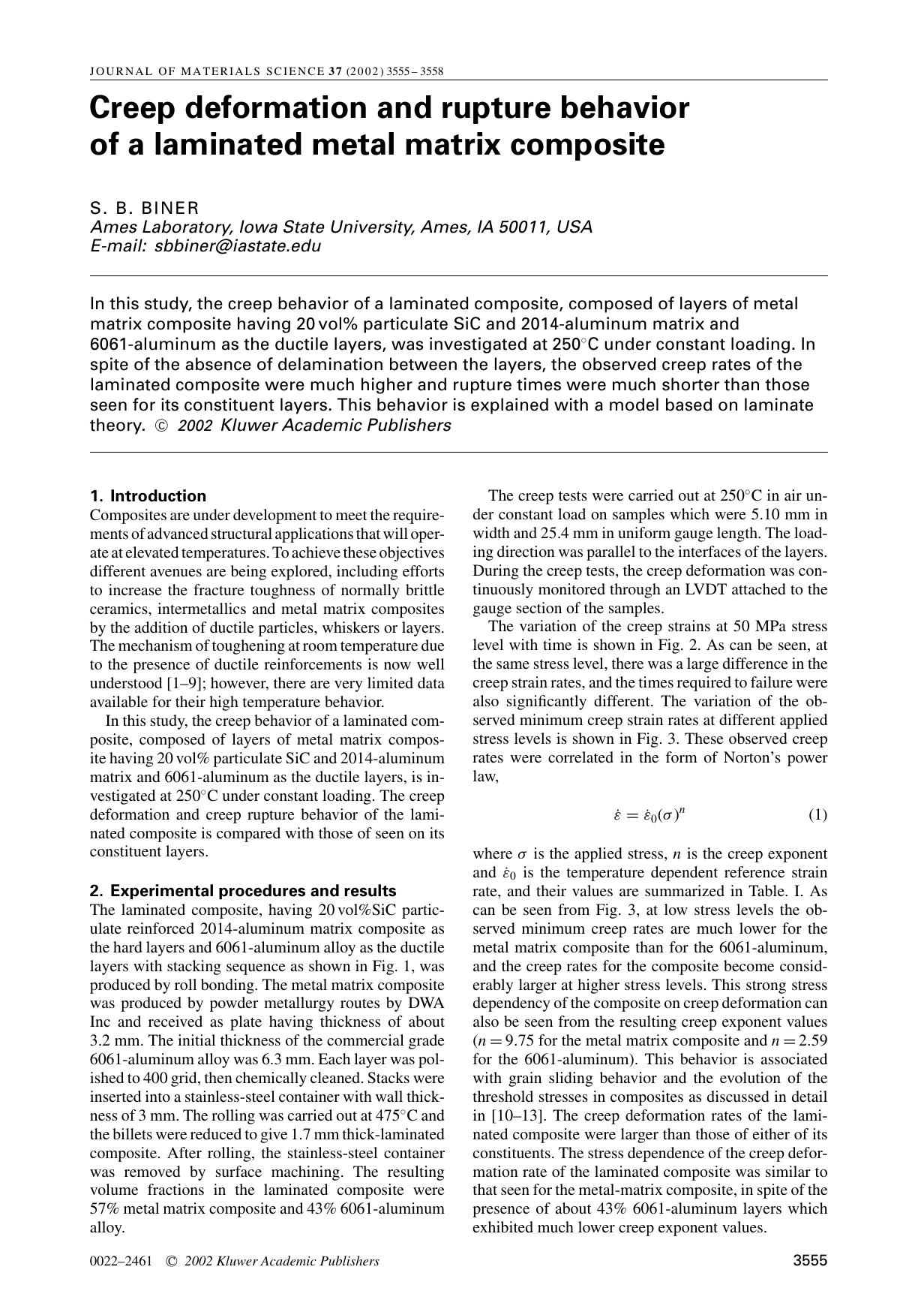 Creep deformation and rupture behavior of a laminated metal matrix composite by Unknown