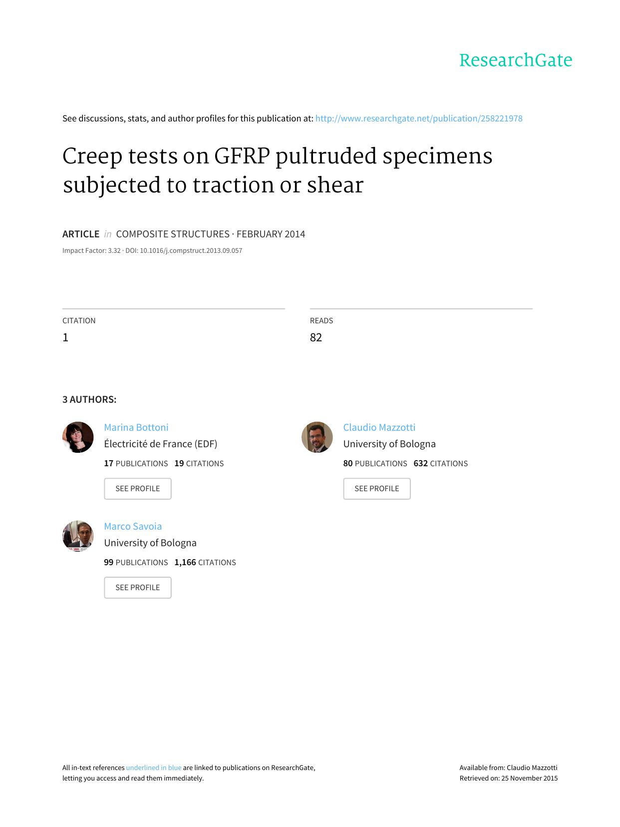 Creep tests on GFRP pultruded specimens subjected to traction or shear by Marina Bottoni; Claudio Mazzotti Marco Savoia