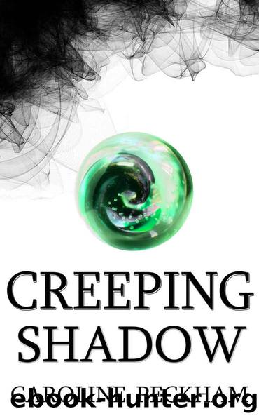 Creeping Shadow (The Rise of Isaac, Book One) by Peckham Caroline
