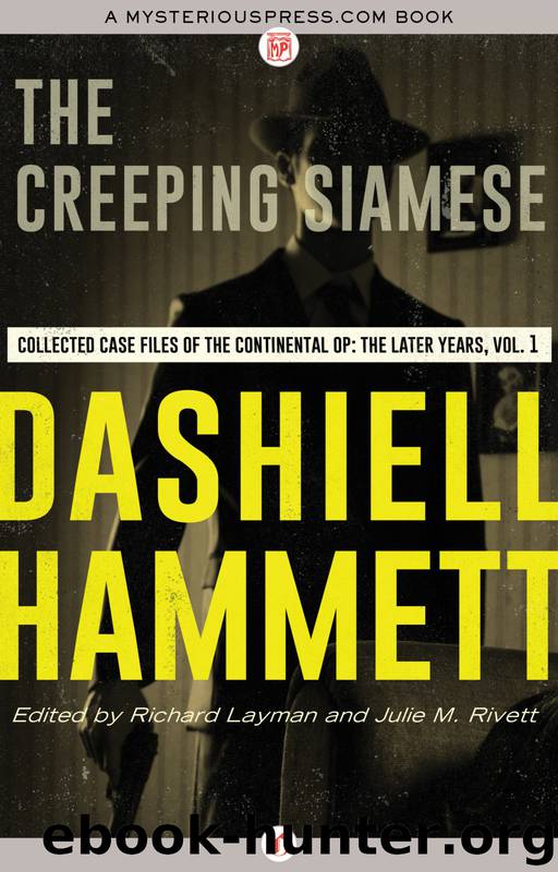 Creeping Siamese and Other Stories by Dashiell Hammett