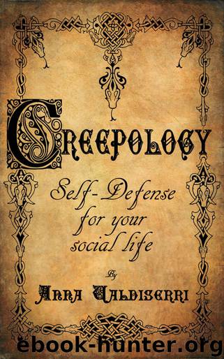 Creepology: Self-defense for your social life by Anna Valdiserri