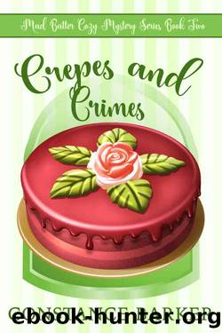 Crepes and Crimes by Constance Barker