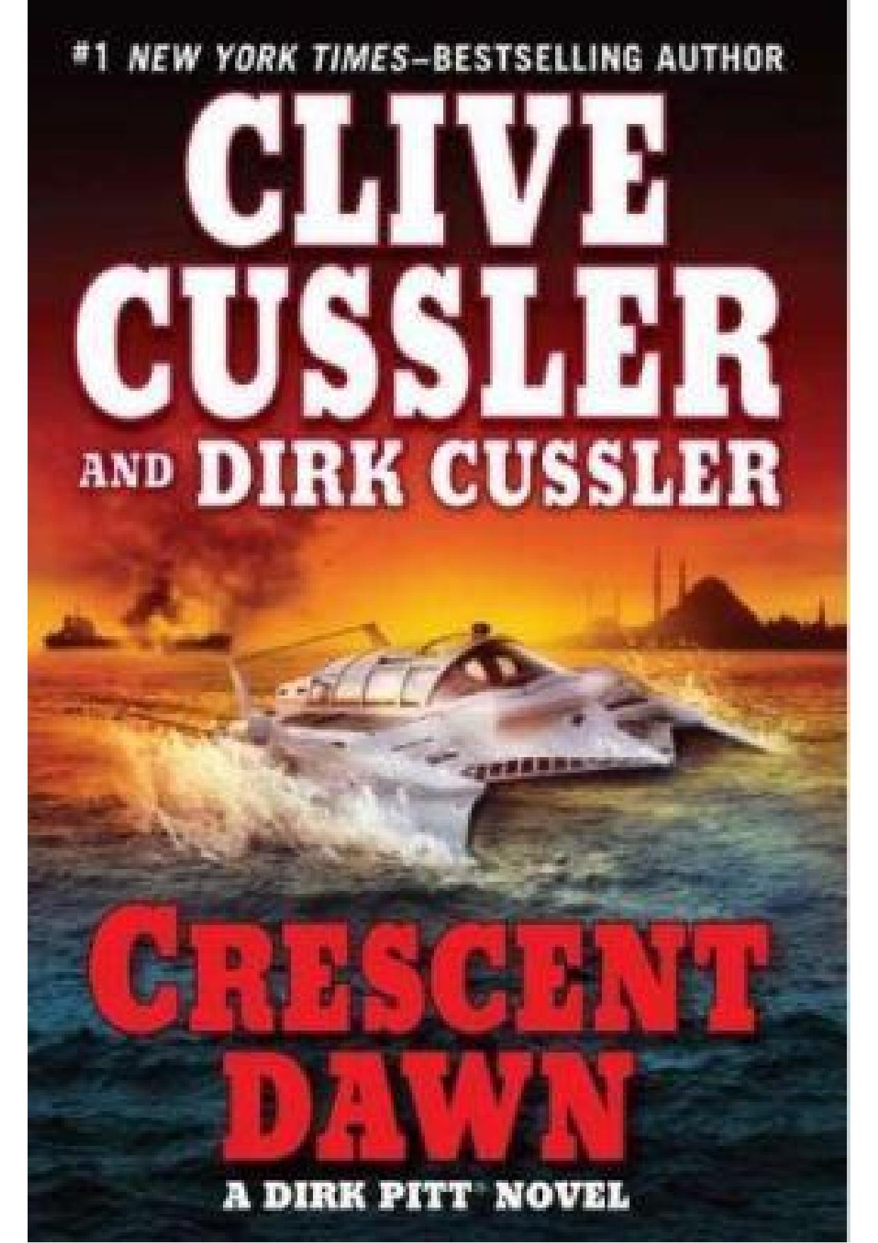 Crescent Dawn by Clive Cussler; Dirk Cussler