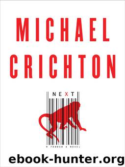 Crichton, Michael - Next by Michael Crichton