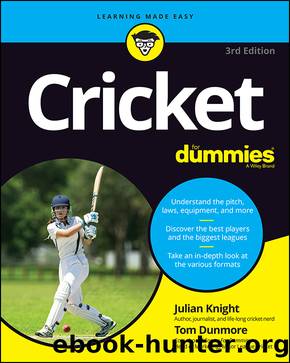 Cricket For Dummies by Julian Knight & Tom Dunmore