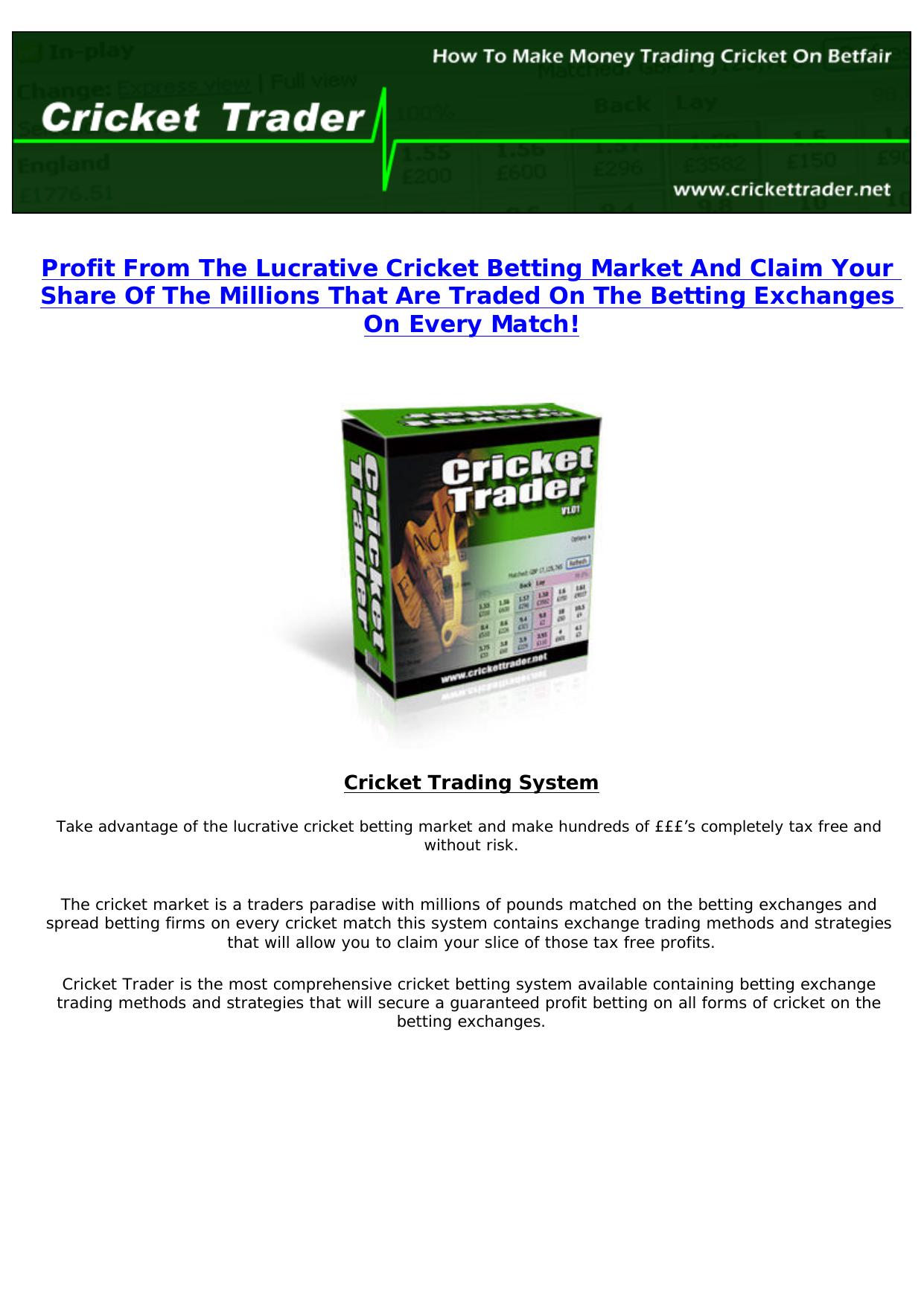 Cricket Trader - Betfair Trading System. by Best of Kuszter's Collection