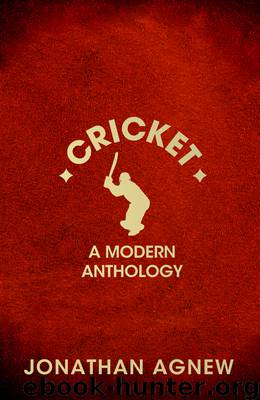 Cricket by Jonathan Agnew