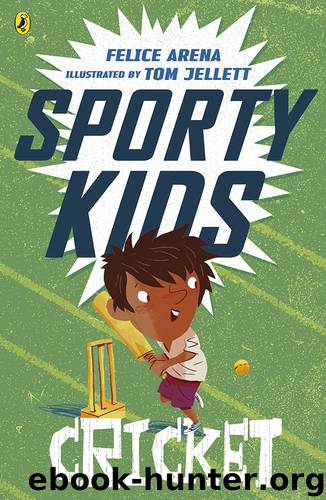 Cricket! by Felice Arena & Tom Jellett