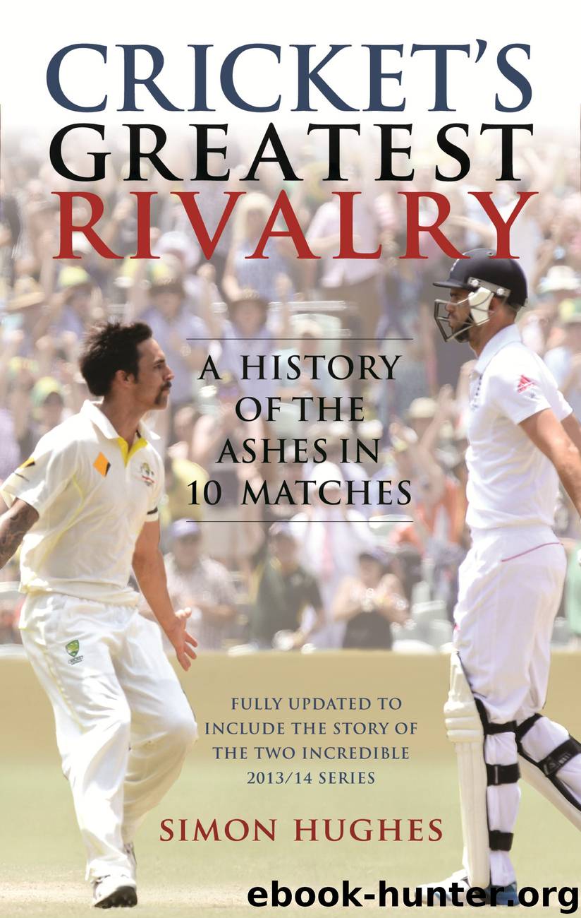 Cricket's Greatest Rivalry by Author