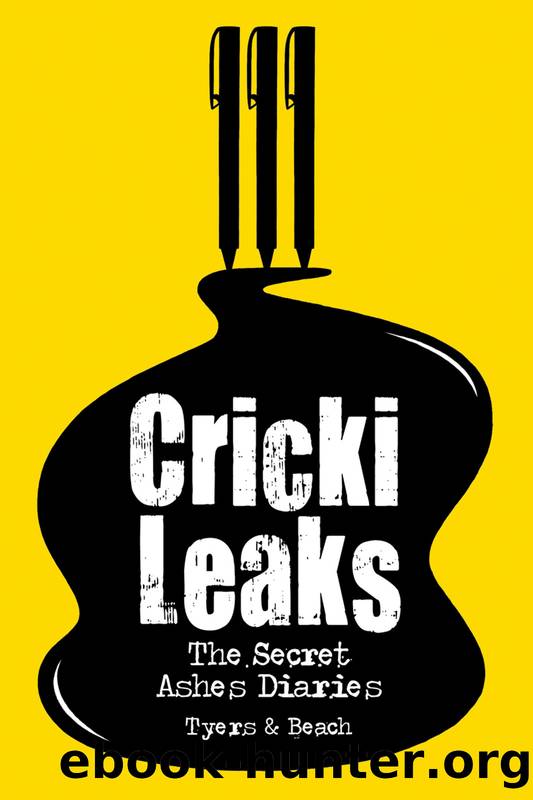 CrickiLeaks by Alan Tyers