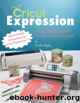 Cricut Expression by Cathie Rigby