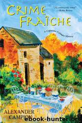 Crime Fraiche by Alexander Campion