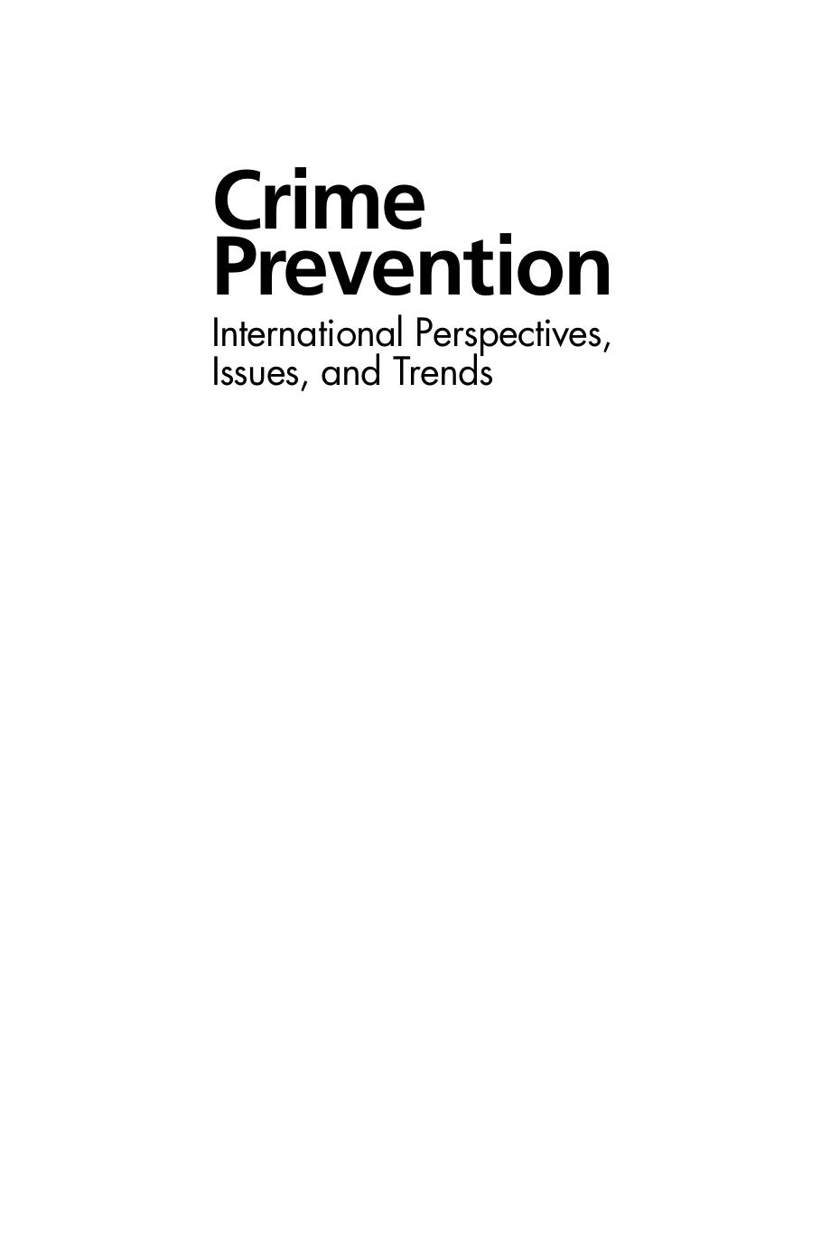 Crime Prevention: International Perspectives, Issues, and Trends by Unknow